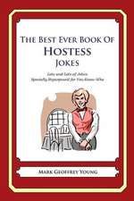 The Best Ever Book of Hostess Jokes