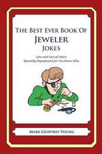 The Best Ever Book of Jeweler Jokes