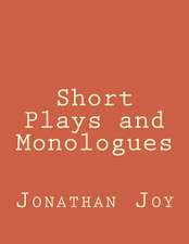 Short Plays and Monologues