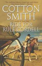 Ride for Rule Cordell