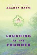 Laughing at the Thunder