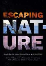 Escaping Nature – How to Survive Global Climate Change