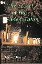 The Secret of the Gilded Talon