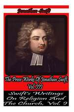 The Prose Works of Jonathan Swift, Vol. III.