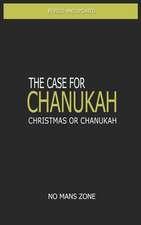 The Case for Chanukah