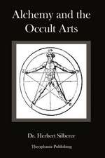 Alchemy and the Occult Arts