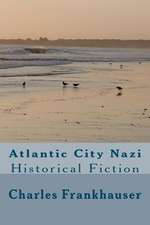 Atlantic City Nazi