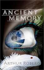 Ancient Memory: 22 Poems of Change