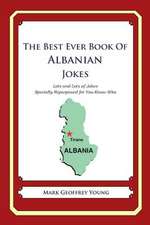 The Best Ever Book of Albanian Jokes