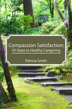 Compassion Satisfaction