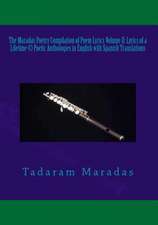 The Maradas Poetry Compilation of Poem Lyrics Volume II