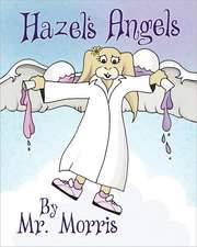 Hazel's Angels: Destroying the Enemy's Works