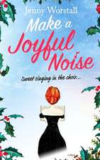 Make a Joyful Noise