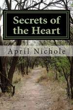 Secrets of the Heart: 5 Principles and 5 Steps to Turning Off Ocd!