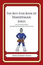 The Best Ever Book of Handyman Jokes