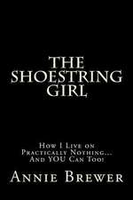 The Shoestring Girl