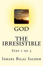 God the Irresistible