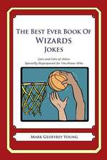 The Best Ever Book of Wizards Jokes