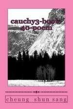 Cauchy3-Book-40-Poem: Ride as Roughshod Over