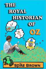 The Royal Historian of Oz