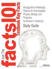 Studyguide for Radiologic Science for Technologists