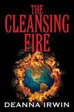 The Cleansing Fire