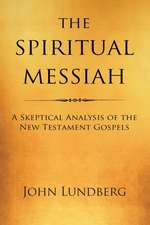 The Spiritual Messiah