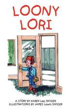 Loony Lori