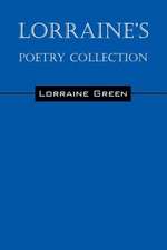 Lorraine's Poetry Collection