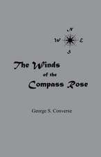 The Winds of the Compass Rose