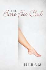 The Bare Foot Club