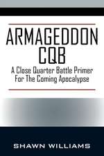 Armageddon CQB