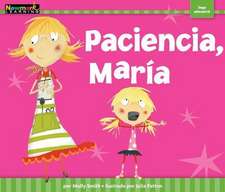 Paciencia, María