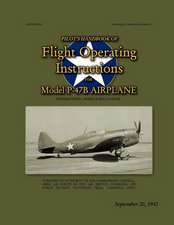 Pilot?s Handbook of Flight Operating Instructions for Model P-47b Airplane