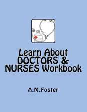 Learn about Doctors & Nurses Workbook: The Christian Chain of Command