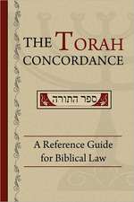 The Torah Concordance: A Reference Guide for Biblical Law