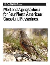 Molt and Aging Criteria for Four North American Grassland Passerines