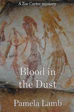 Blood in the Dust