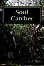 Soul Catcher