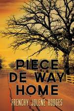 Piece de Way Home