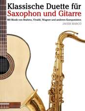 Klassische Duette Fur Saxophon Und Gitarre