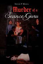 Murder of a Seance Guru