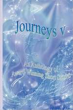 Journeys V - An Anthology of Award-Winning Short Stories: Tactics, Techniques, and Procedures Including Change 1 Issued April 9, 2004