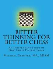 Better Thinking for Better Chess: A Collection