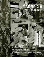 Army Doctrine Reference Publication Adrp 2-0 Intelligence August 2012