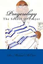 Prayerology