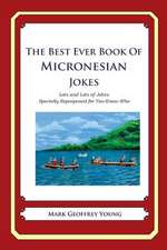 The Best Ever Book of Micronesian Jokes