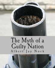 The Myth of a Guilty Nation