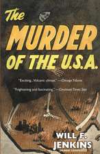 The Murder of the U.S.A.