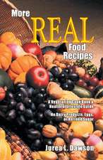 More Real Food Recipes